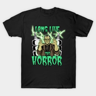 Long Live The Horror (Monster) T-Shirt